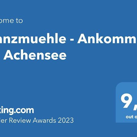 اشنكريش Kranzmuehle - Ankommen Am Achensee المظهر الخارجي الصورة